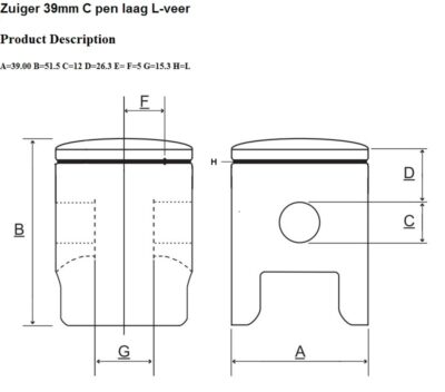 Zuiger C 39 mm Pen Laag L-Veer Slot Rechts Achter